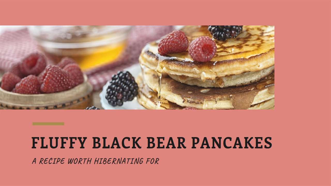 Black Bear Pancake Recipe